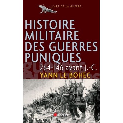 Histoire Militaire Des Guerres Puniques