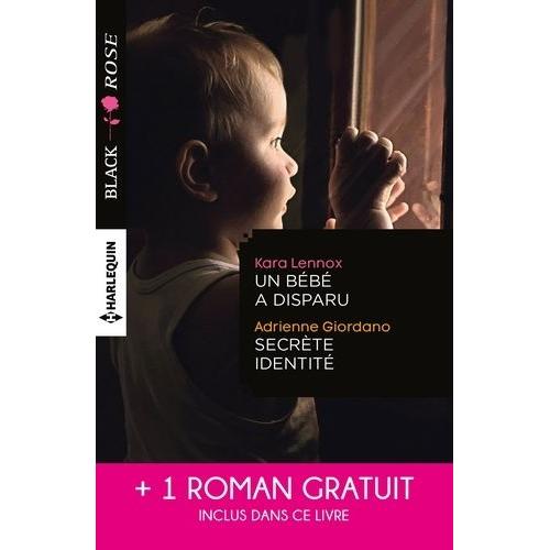 Un Bébé A Disparu - Secrète Identité - Face Au Doute