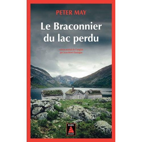 Le Braconnier Du Lac Perdu