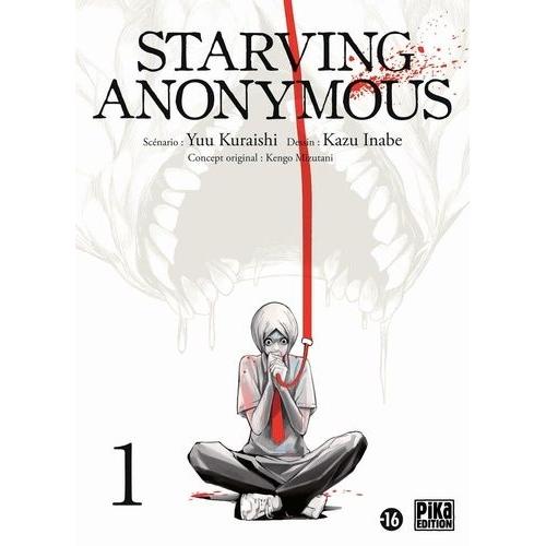 Starving Anonymous - Tome 1