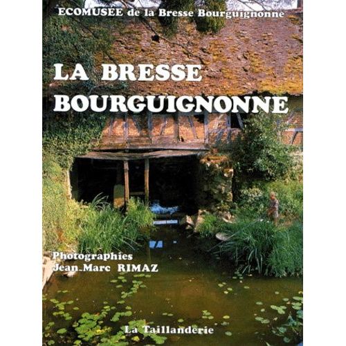 La Bresse Bourguignonne