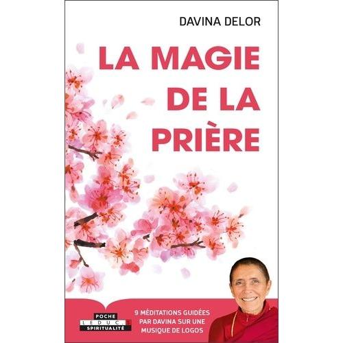 La Magie De La Prière