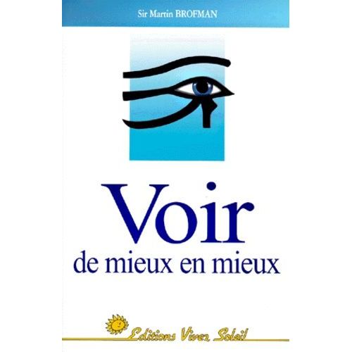 Voir De Mieux En Mieux
