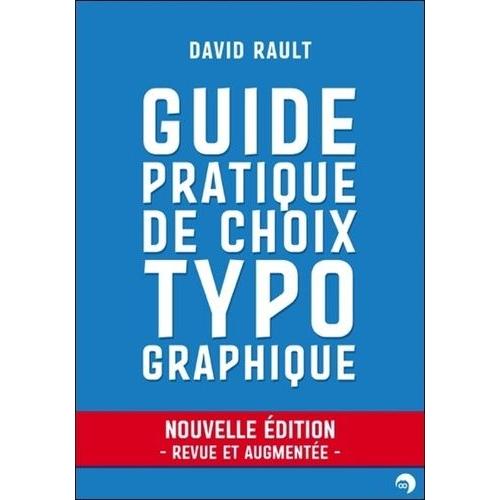 Guide Pratique De Choix Typographique