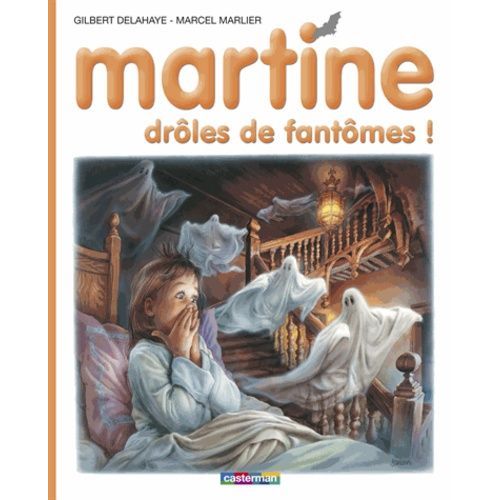 Martine Tome 55 - Drôles De Fantômes !