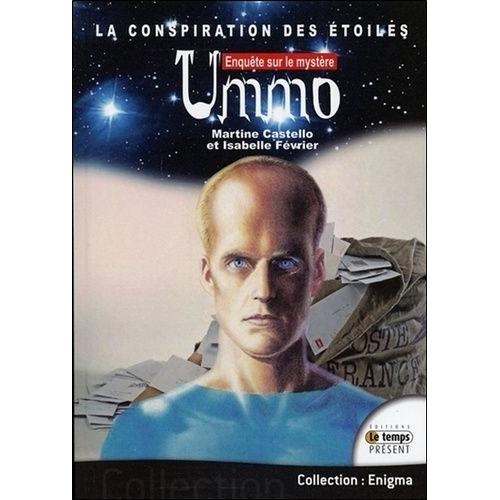 La Conspiration Des Étoiles - Enquête Sur Le Mystère Ummo