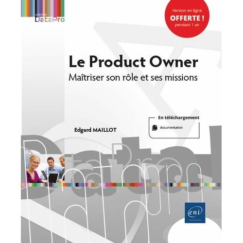 Le Product Owner - Maîtriser Son Rôle Et Ses Missions