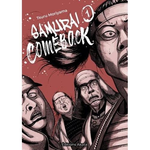 Samuraï Comeback - Tome 1