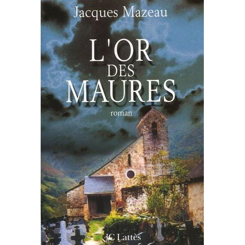 L'or Des Maures