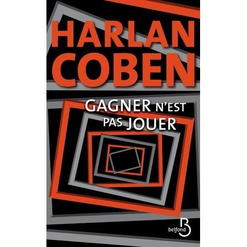 Gagner N'est Pas Jouer