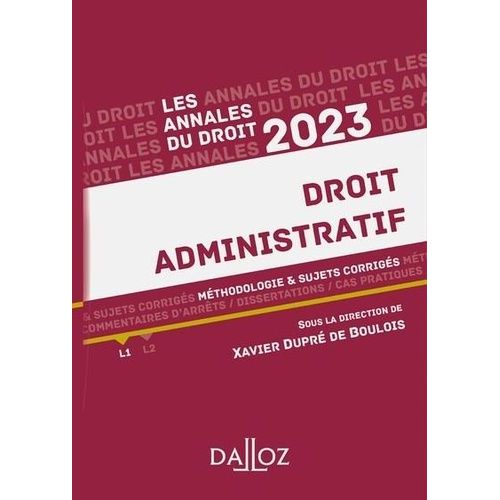 Droit Administratif - Méthodologie & Sujets Corrigés
