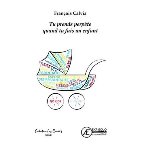 Tu Prends Perpète Quand Tu Fais Un Enfant