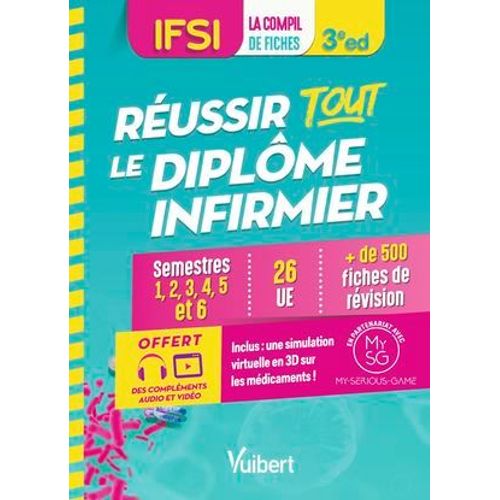 Réussir Tout Le Diplôme Infirmier - Ifsi