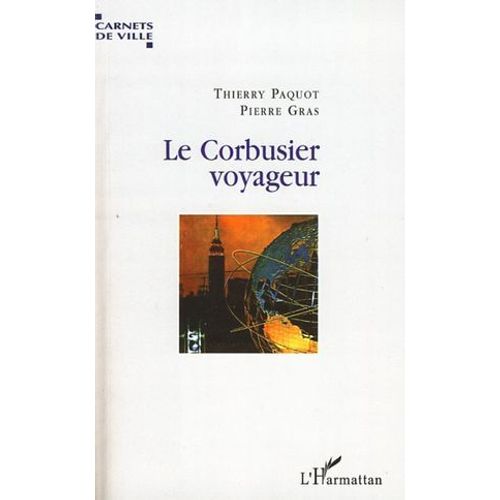 Le Corbusier Voyageur