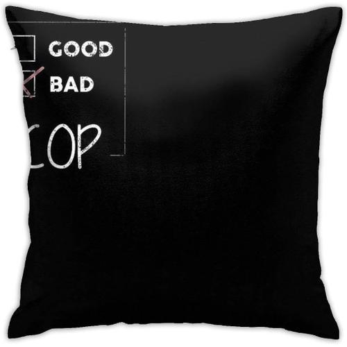 Housse De Coussin Drôle De Police, T-Shirt Bad Cop Good Cop, Taie D'oreiller Décorative Pour Canapé Et Chambre À Coucher, 45cm X 45cm