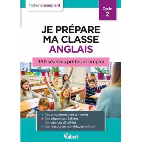 Professeur Des Écoles - Je Prépare Ma Classe D'anglais - Cycle 2