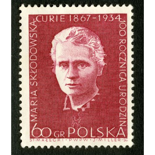 Timbre Non Oblitéré Polska, Maria Sklodowska Curie 1867 - 1934, 100 Rocznica Urodzin, 60 Gr