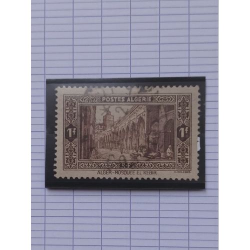 L192 -- Timbre Oblitéré Algérie Département Français N ° 116 -- Année 1936/37 -- " Site Et Paysage, Mosquée El Kebir , À Alger ".