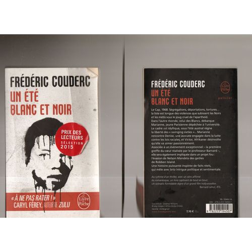 Frédéric  Couderc: " Un Été Blanc Et Noir " ** Lgf/Le Livre De Poche - 29/04/2015 ** Littérature Française * Roman Policier * Référence : 9782253194507