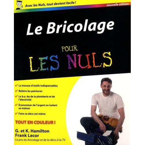 Bricolage Pour Les Nuls