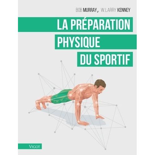 La Préparation Physique Du Sportif