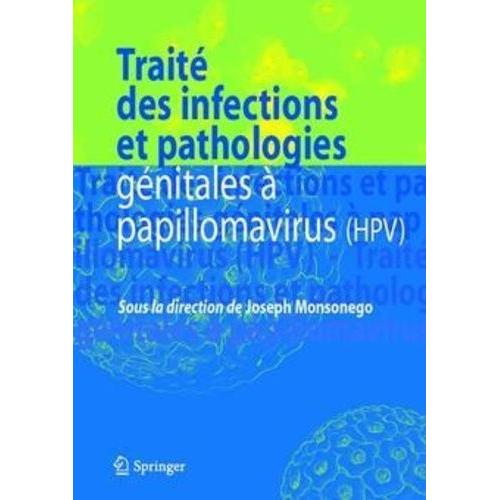 Traité Des Infections Et Pathologies Géntiales À Papillomavirus
