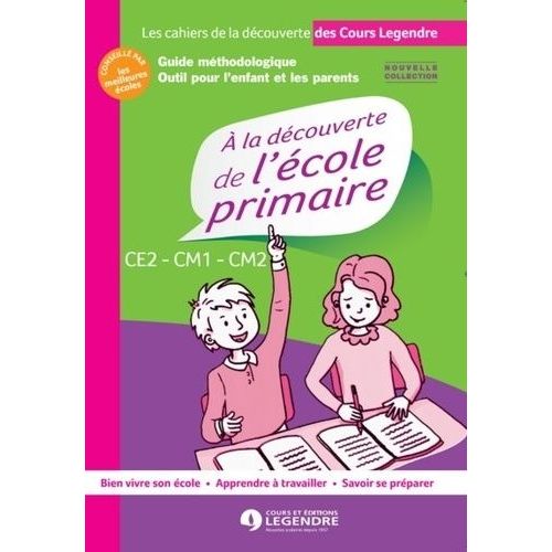 A La Découverte De L'école Primaire Ce2-Cm1-Cm2 - Guide Méthodologique, Outil Pour L'enfant Et Les Parents