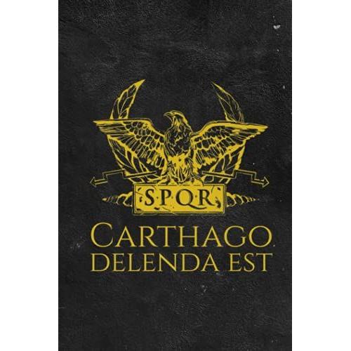 Self Care Acts Planner | Ancient Roman Quote Spqr Eagle Carthage Must Be Destroyed Premium