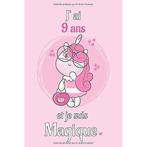 J' Ai 8 Ans Et Je Suis Magique: Carnet De Notes Rose Journal Intime Pour  Les Amoureuses Des Licornes Cadeau D'anniversaire Pour Fille De 8 Ans