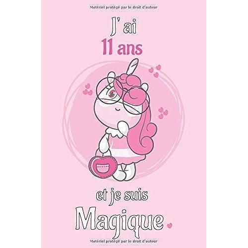 J' Ai 10 Ans Et Je Suis Magique: Carnet De Notes Rose Journal