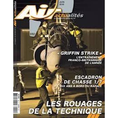 Revue Air Actualite N° 692. Juin 2016.