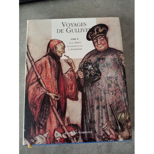 Voyages De Gulliver. Tome 2. J. Swift. Illustrations De A. Rackham