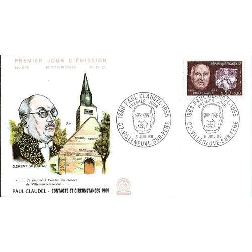 France 1968, Belle Enveloppe 1er Jour Fdc 643a, Timbre 1553, Paul Claudel Et "La Femme Au Bûcher", Belle Illustration Couleur Relief, Paul Claudel Et Clocher, Cachet De Villeneuve Sur Fère.