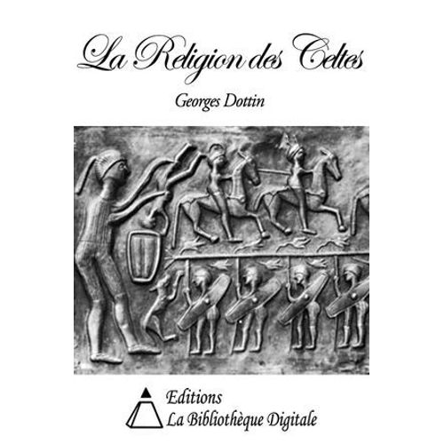 La Religion Des Celtes