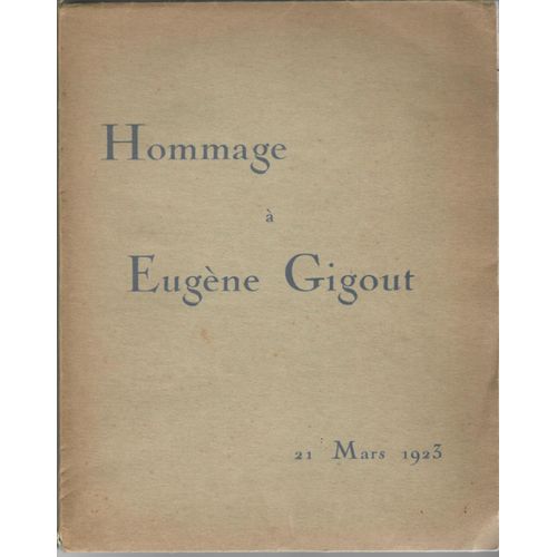 Hommage À Eugène Gigoul