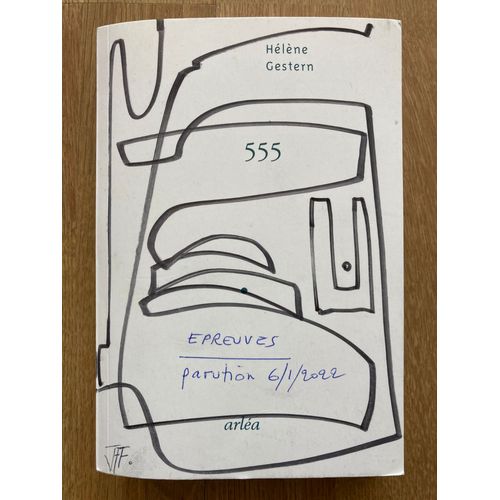 555 (Epreuves Non Corrigées), De Hélène Gestern