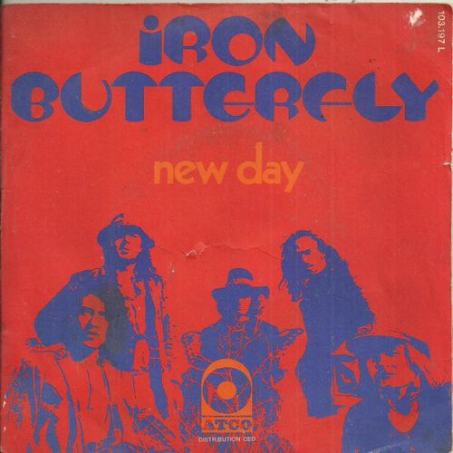 Iron Butterfly (Eric Barnett, Michel Green, Dave Meros, Ray Weston, Martin Gerschwitz) : New Day (Iron Butterfly) 3'08 / Soldiers In Our Town (R. Woods Edmonson - Iron Butterfly) 3'10 (