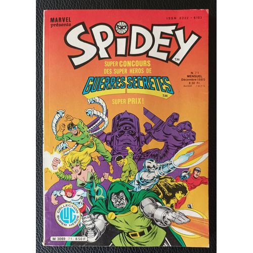 Spidey N° 71 Mensuel Décembre 1985 - Les Mutants X-Men (55ème Épisode) On Recherche Cyclope Mort Ou Vif / Guerres Secrètes (6ème Épisode) Puissance 4 ..- Comics - Boutique Axonalix