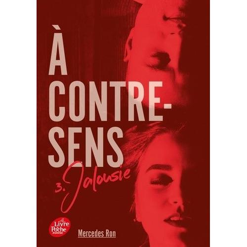 A Contre-Sens Tome 3 - Jalousie