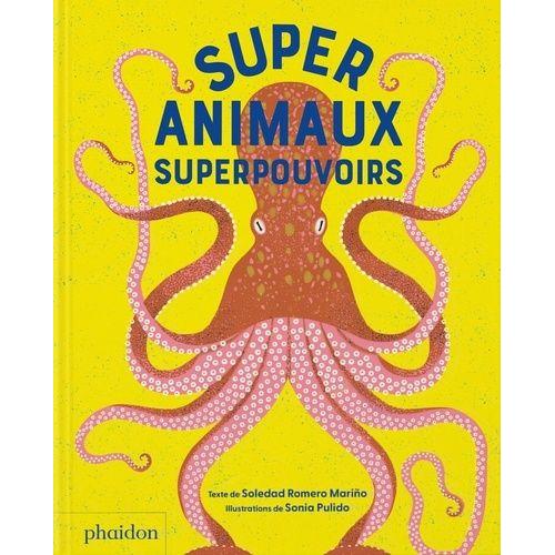 Superanimaux, Superpouvoirs