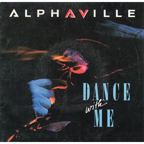 Alphaville "Dance With Me" 45 T 17 Cm - Single - Wea Musik 1986