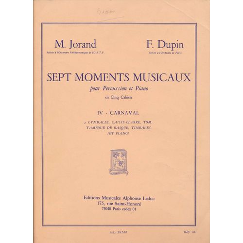 Sept Moments Musicaux Pur Percussion Et Piano. Iv Carnaval. M. Jorand, F. Dupin
