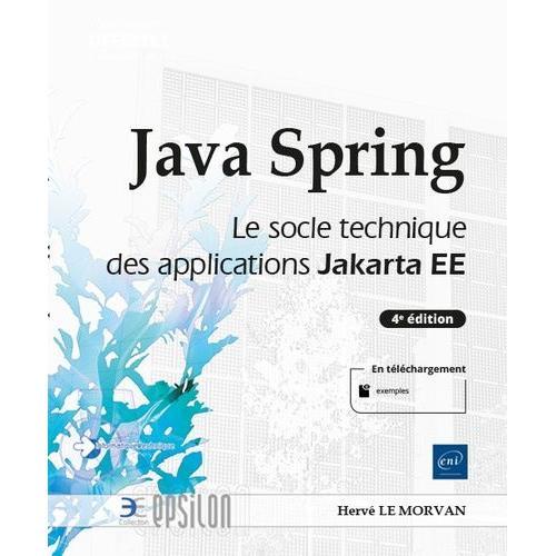 Java Spring - Le Socle Technique Des Applications Jakarta Ee