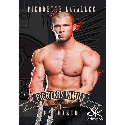 Fighters Family - Tome 4, Fabrizio