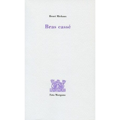 Bras Cassé
