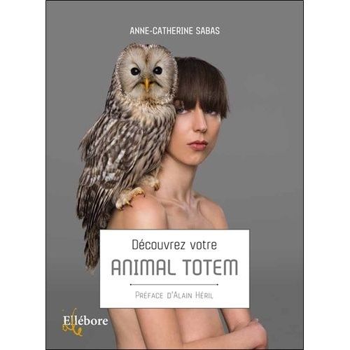 Découvrez Votre Animal Totem