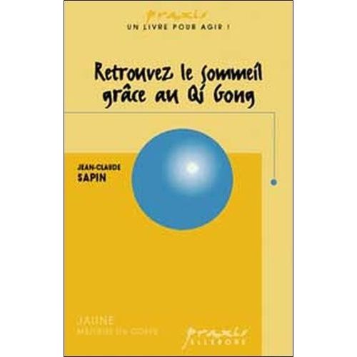 Retrouvez Le Sommeil Grâce Au Qi Gong