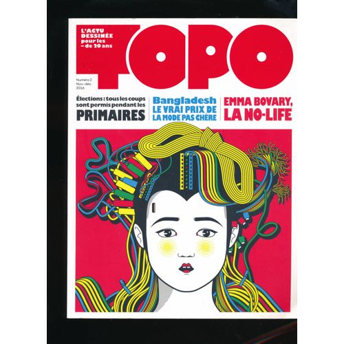 Revue Topo Numéro 2 Année 2016 L'actu Dessinée Pour Les - De 20 Ans