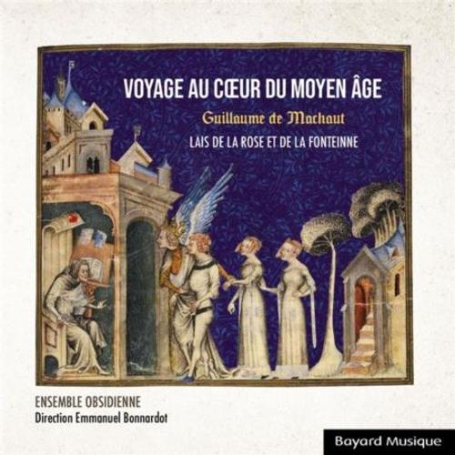 Guillaume De Machaut: Voyage Au Coeur Du Moyen Âge Vol 2 - Lais De La Rose - Cd Album