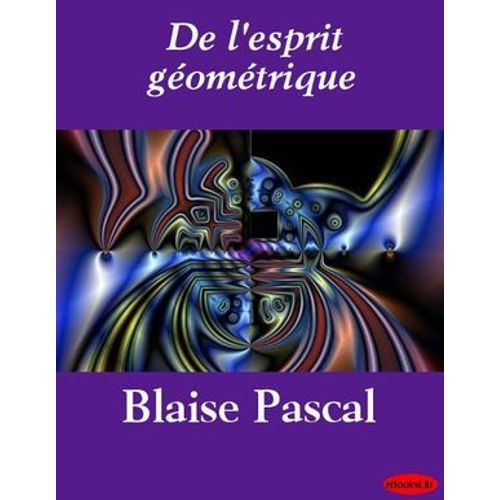 De L'esprit Géométrique